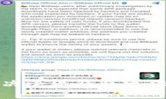 如何有效解决小狐钱包无法下载的问题